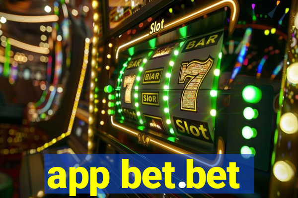 app bet.bet